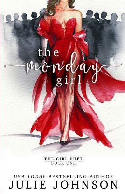 The Monday Girl by Julie Johnson