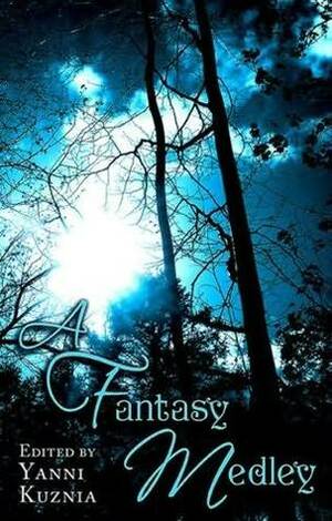 A Fantasy Medley by Yanni Kuznia