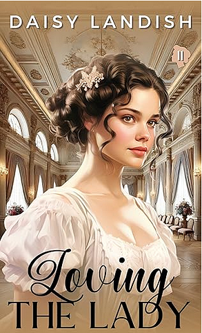 Loving the Lady by Daisy Landish