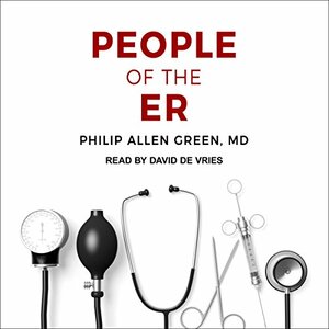 People of the ER by Philip Allen Green