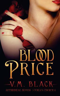 Blood Price by V. M. Black