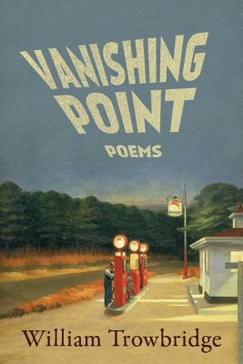 Vanishing Point by William Trowbridge