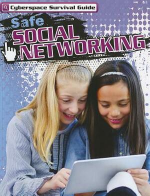 Safe Social Networking by Barbara M. Linde