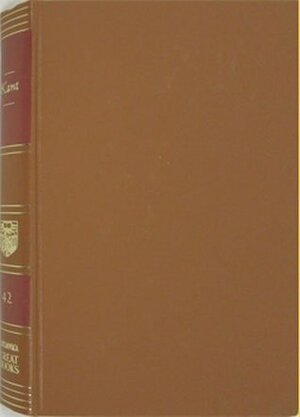 Great Books of the Western World, Volume 42: The Critique of Pure Reason, The Critique of Practical Reason, The Critique of Judgement by Immanuel Kant, Robert Maynard Hutchins