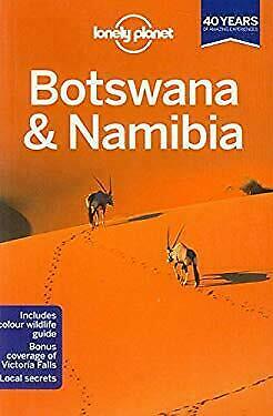 Botswana & Namibia by Kate Morgan, Trent Holden, Alan Murphy, Anthony Ham