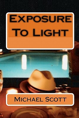 Exposure To Light by Michael Scott