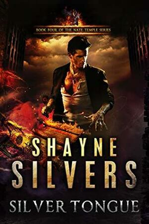 Silver Tongue by Shayne Silvers