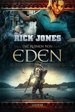 Die Ruinen von Eden by Rick Jones