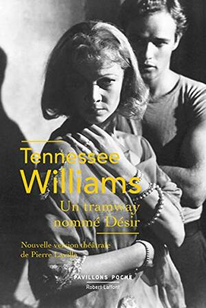 Un tramway nommé désir - Pavillons Poche - inédit by Tennessee Williams