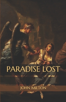 Paradise Lost by John Milton