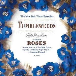 Tumbleweeds by Leila Meacham