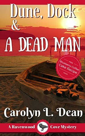 Dune, Dock, and a Dead Man by Carolyn L. Dean