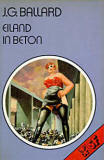 Eiland in beton by B. ter Laat, J.G. Ballard