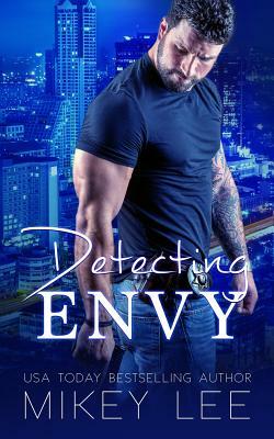 Detecting Envy by Mikey Lee