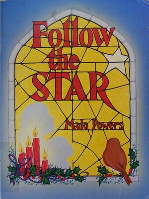 Follow the Star by Suzy-Jane Tanner, Mala Powers