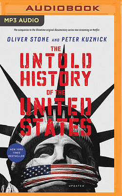 The Untold History of the United States by Oliver Stone, Peter Kuznick