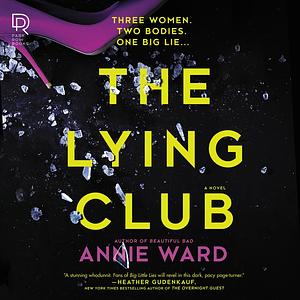 The Lying Club by Annie Ward