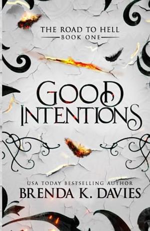 Good Intentions by Brenda K. Davies