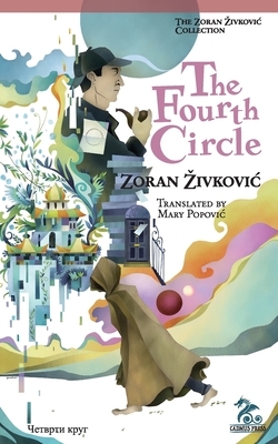 The Fourth Circle by Zoran Živković