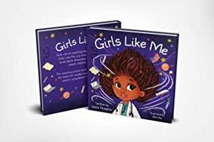 Girls Like Me by Valerie Thompkins