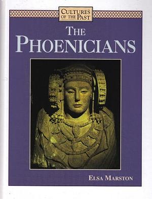 The Phoenicians by Elsa Marston