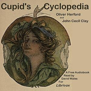 Cupid's Cyclopedia by Oliver Herford