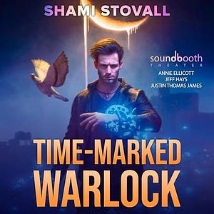 Time-Marked Warlock by Shami Stovall