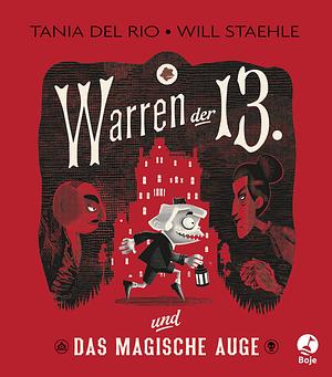 Warren der 13. und das Magische Auge by Tania del Rio