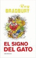 El signo del gato by Ray Bradbury, Marcial Souto