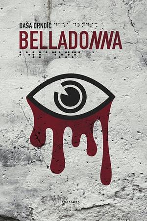 Belladonna by Daša Drndić