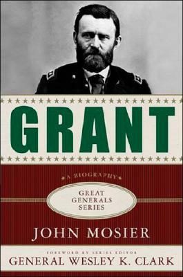 Grant by John Mosier