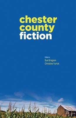 Chester County Fiction by Jim Breslin