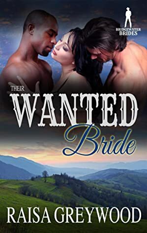 Their Wanted Bride by Raisa Greywood