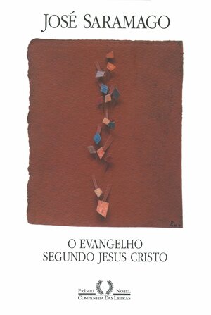 O Evangelho segundo Jesus Cristo by José Saramago