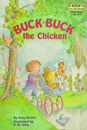 Buck-Buck the Chicken by Amy Ehrlich