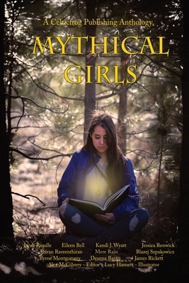 Mythical Girls by Alex McGilvery