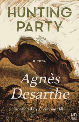 Hunting Party by Agnès Desarthe