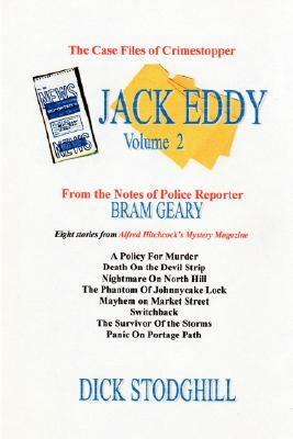 Volume 2 Jack Eddy Stories by Dick Stodghill