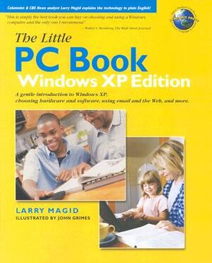 Little PC Book, Windows XP Edition, the (Reissue) by Lawrence J. Magid, Larry Magid