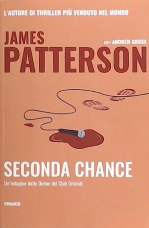 Seconda chance by James Patterson