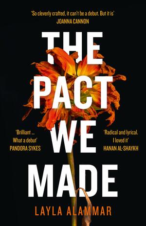 The Pact We Made by Layla AlAmmar