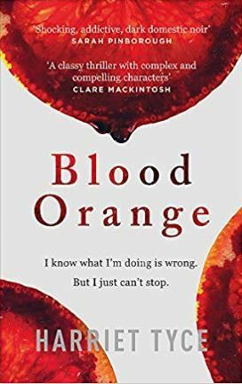 Blood Orange by Harriet Tyce