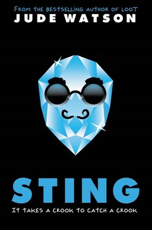 Sting: A Loot Novel by Jude Watson