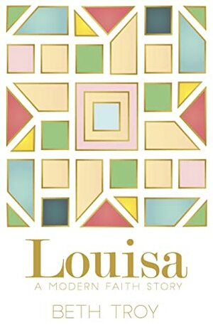 Louisa by Beth Troy