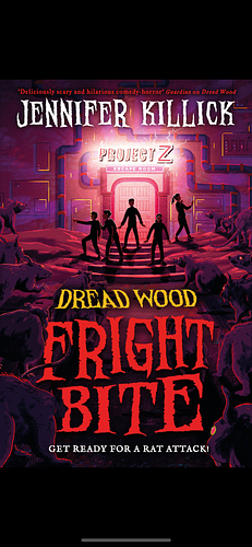Fright Bite (Dread Wood, Book 5) by Jennifer Killick