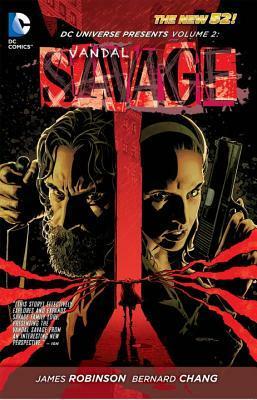 DC Universe Presents, Vol. 2: Vandal Savage by Keith Giffen, Rob Liefeld, Tom Derenick, Scott McDaniel, Fabian Nicieza, Marat Mychaels, Jorge Jimenez, Dan DiDio, Tony Bedard, James Robinson, Carlos Rodríguez