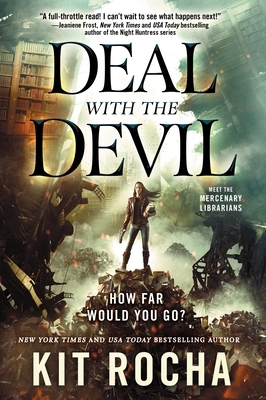 Deal with the Devil by Kit Rocha