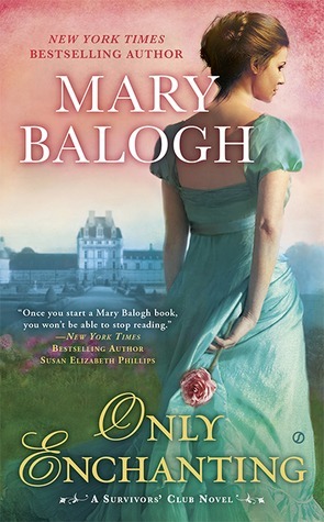 Only Enchanting by Mary Balogh