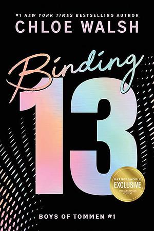 Binding 13 by Chloe Walsh