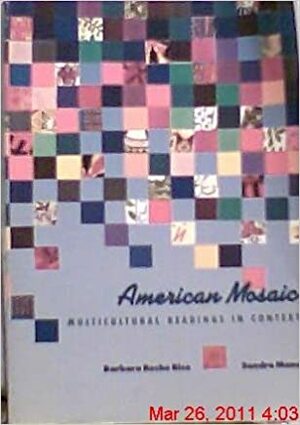 American Mosaic: Multicultural Readings in Context by Sandra Mano, Barbara Rico